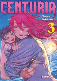 Centuria - Tome 3