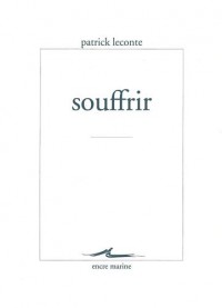 Souffrir