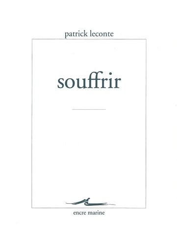 Souffrir