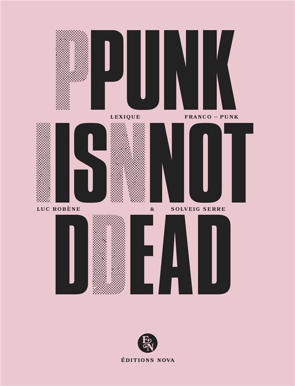 Punk is not dead: Lexique franco-punk