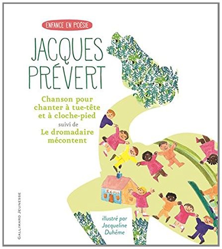 Chanson pour chanter à tue-tête et à cloche-pied/Le dromadaire mécontent