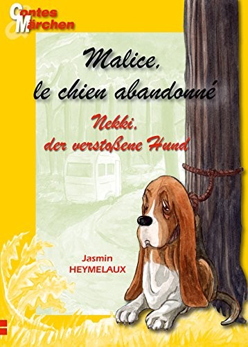 Malice, le Chien Abandonne / Nekki, Das Verstossene Hund