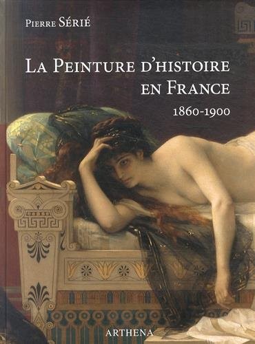 La peinture d'histoire en France (1860-1900) : La lyre ou le poignard