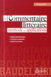 Le Commentaire Littéraire Méthode et Applications