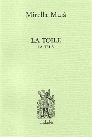 La toile / La tela