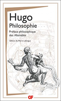 Philosophie : Préface philosophique des Misérables