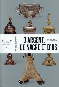 D'argent, de nacre et d'os - Objets d'arts et de curiosité