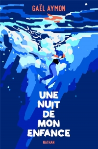 Une nuit de mon enfance - Roman Grand Format - Ados