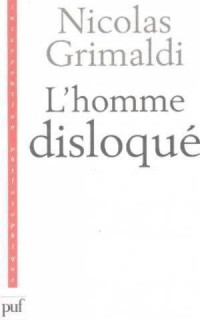 L'Homme disloqué