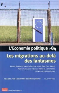 L'Economie politique - numéro 84 Les migrations au-delà des fantasmes