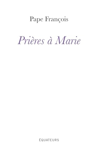 Prières à Marie