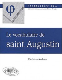 Le vocabulaire de saint Augustin