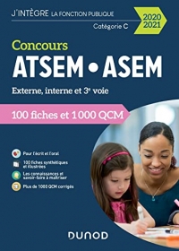 Concours ATSEM/ASEM 2020/2021 - 100 Fiches et 1 000 QCM: 100 Fiches et 1 000 QCM (2020-2021)