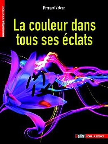 La couleur dans tous ses éclats