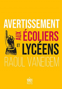 Avertissement aux écoliers et lycéens (La Petite Collection)