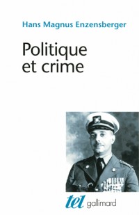Politique et crime: Neuf études