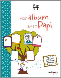 Mon album avec Papi