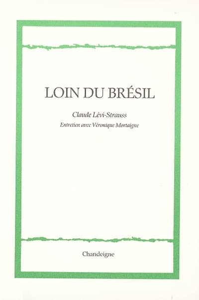 Loin du Brésil
