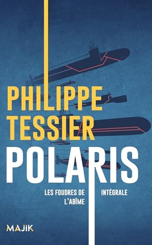 Polaris : Les Foudres de l'Abîme - intégrale