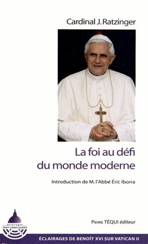 La foi au défi du monde moderne