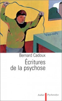 Écritures de la psychose