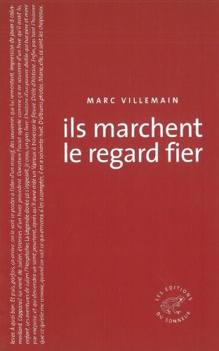 Ils marchent le regard fier