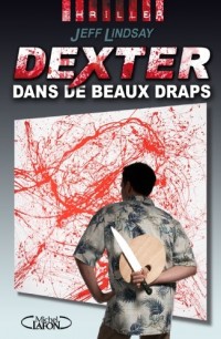 DEXTER T4 DEXTER DANS DE BEAUX DRAPS 4