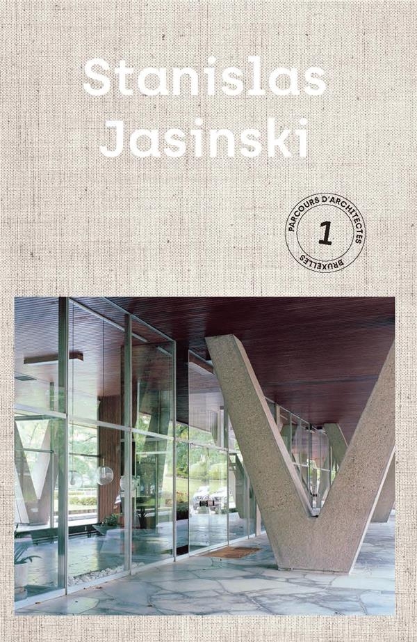Stanislas Jasinski: Parcours d'Architectes