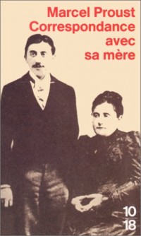 Correspondance avec sa mère : 1887-1905