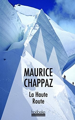 La Haute Route/Journal des 4000