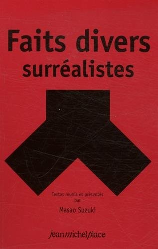 Faits divers surréalistes