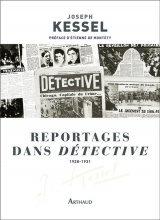 Reportages dans Détective: 1928-1931