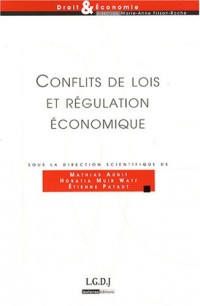 Conflits de lois et régulation économique : L'expérience du marché intérieur