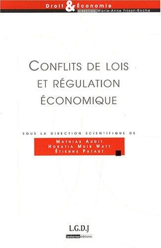 Conflits de lois et régulation économique : L'expérience du marché intérieur