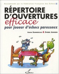 Répertoire d'ouvertures efficace pour joueur d'échecs paresseux