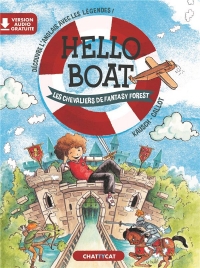 Hello boat : les chevaliers de fantasy forest