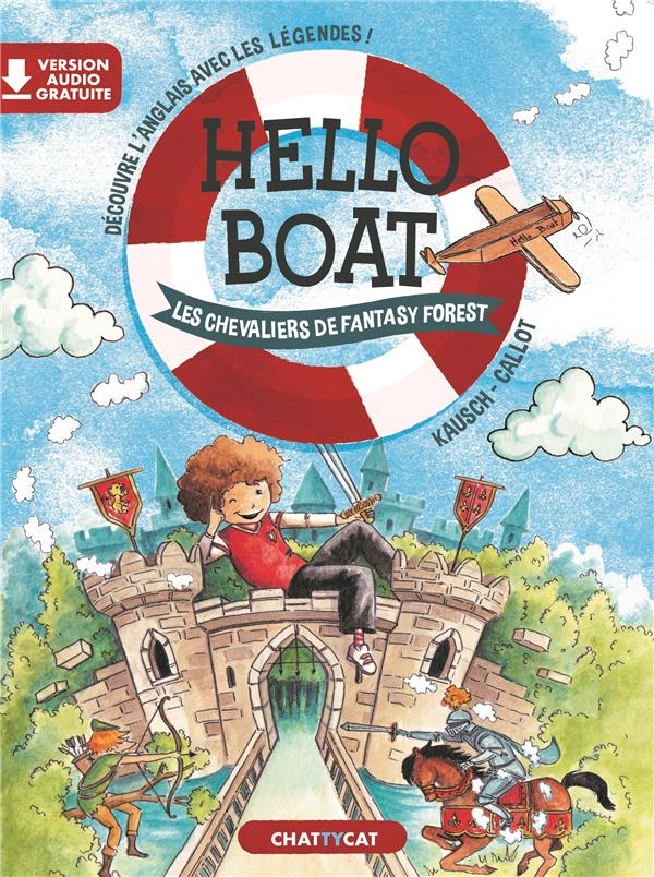 Hello boat : les chevaliers de fantasy forest