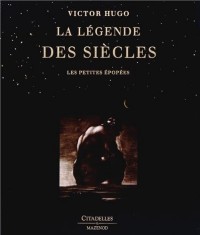 La légende des siècles de Victor Hugo