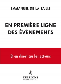 En première ligne des évènements