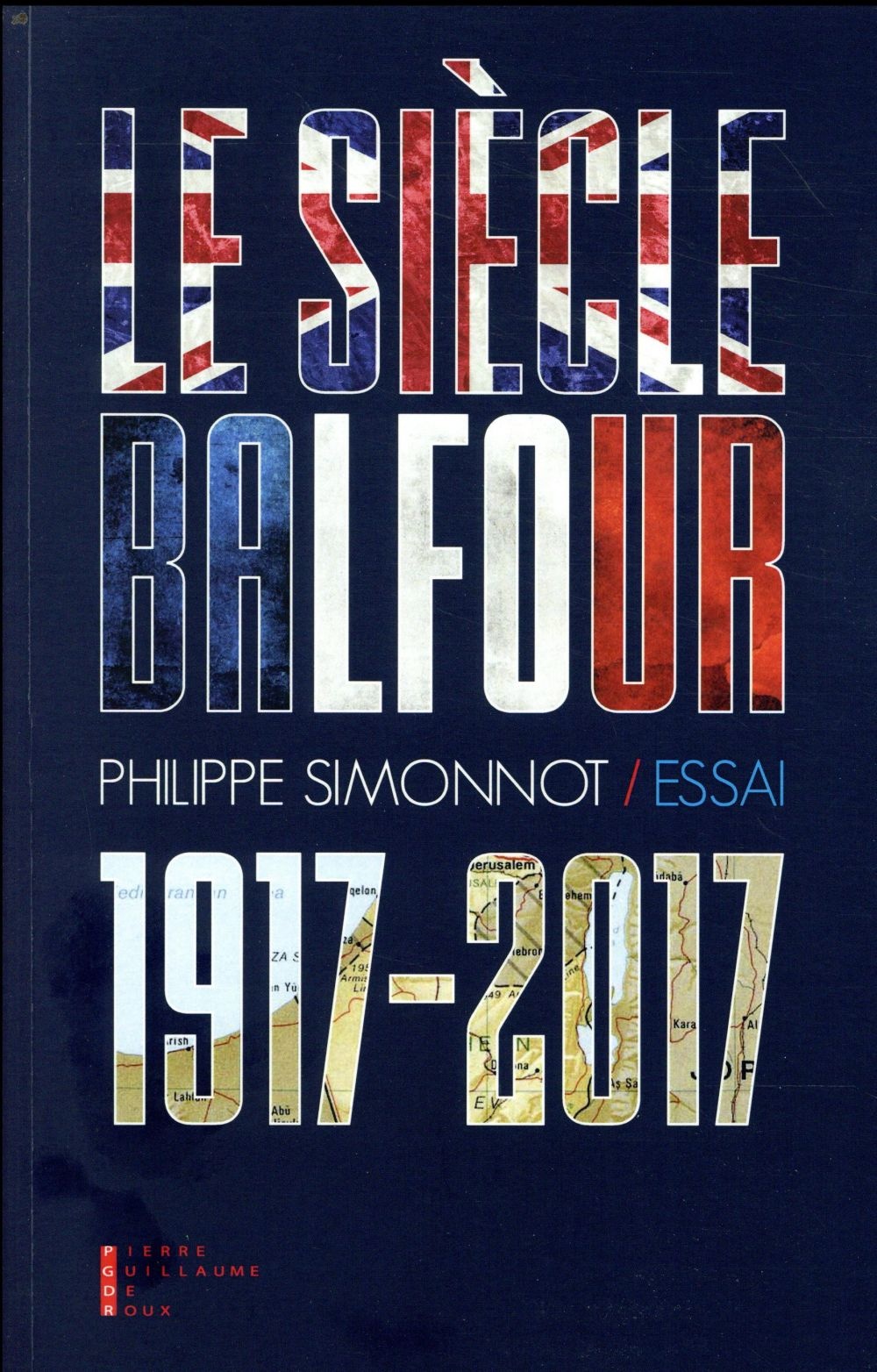 Le siècle Balfour
