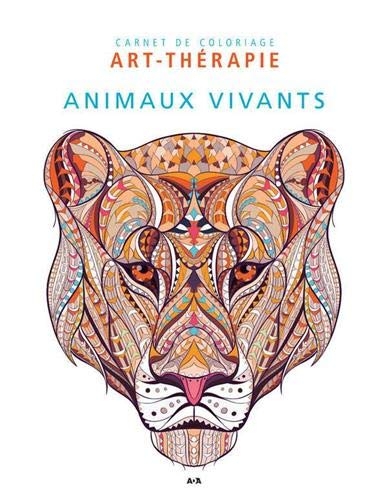 Animaux vivants - Carnet de coloriage Art-thérapie