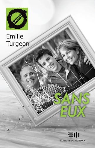 Sans eux - Tabou