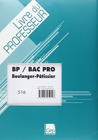 Bp/Bac Pro Boulanger Patissier - Environnement Economique et Juridique - Livre Professeur