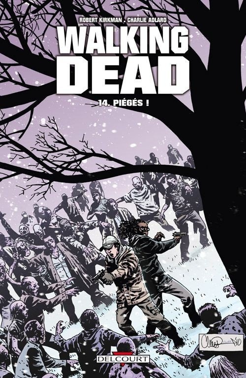 Walking Dead T14: Piègés !