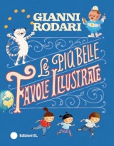 Le più belle favole illustrate. Ediz. a colori