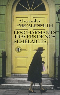 Les charmants travers de nos semblables