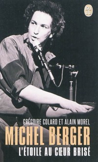 Michel Berger : L'étoile au coeur brisé