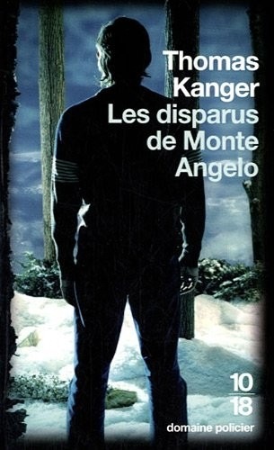 Les disparus de Monte Angelo