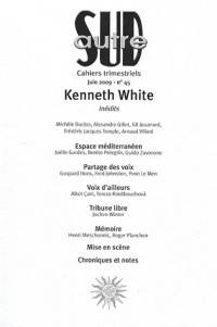 Autre Sud n° : Kenneth White - 
Inédits