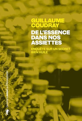 De l'essence dans nos assiettes